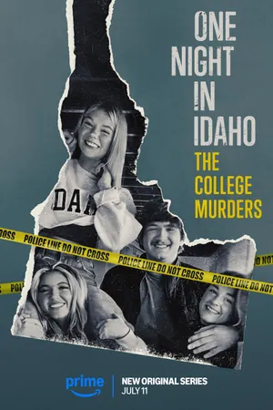 One Night in Idaho: The College Murders