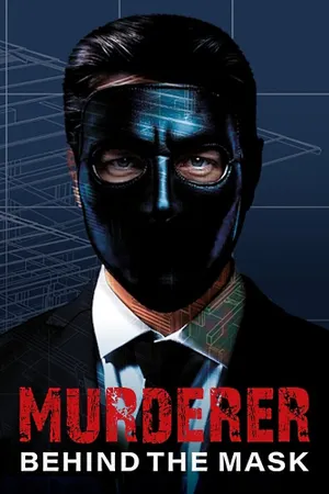Murderer: Behind the Mask Poster