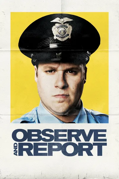 Observe and Report