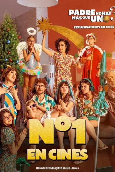 Padre no hay más que uno 3