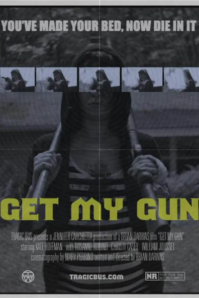 Get My Gun