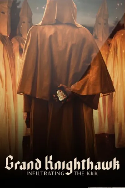 Grand Knighthawk: Infiltrating the KKK