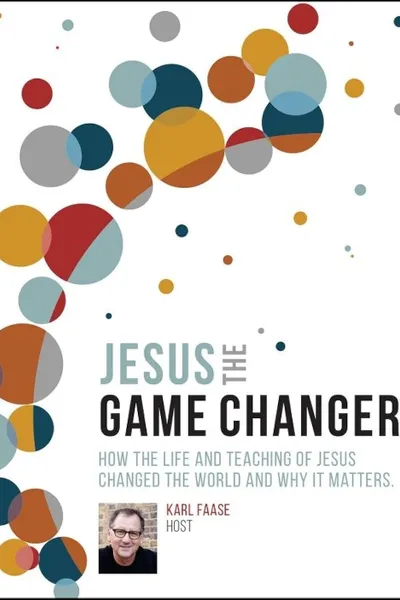 Jesus the Game Changer