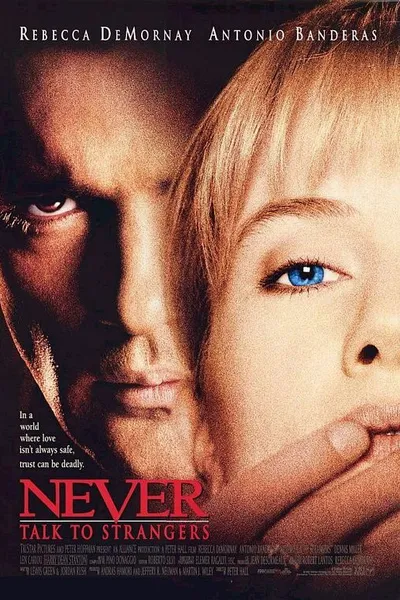 Never Talk to Strangers