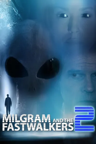 Milgram and the Fastwalkers 2